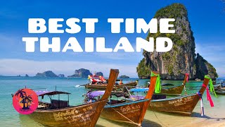 Best time to visit Thailand in Season  Thailand weather travel guideRainysummer winter budget [upl. by Pilar]