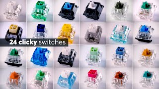 Find the BEST CLICKY Switches for Your Keyboard 24 Switches Sound Comparison [upl. by Alisen]