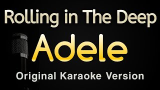 Rolling in The Deep  Adele Karaoke Songs With Lyrics  Original Key [upl. by Odrude]