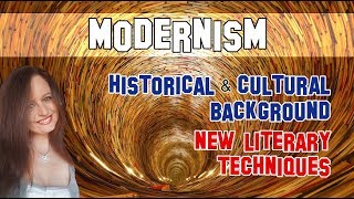 English Literature  Modernism historicalcultural background and new literary techniques [upl. by Laurent]