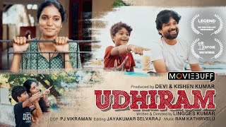 Udhiram  Award Winning Tamil Short Film  Moviebuff Short Films [upl. by Ycram]