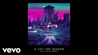 Gorgon City  A Lot Like Heaven Audio ft Julia Church [upl. by Ytineres]