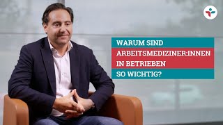 Warum Arbeitsmedizinernnen so wichtig sind [upl. by Akemihs]