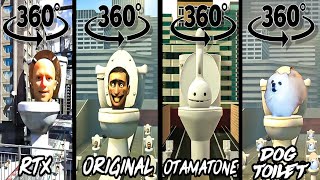 360 VR Skibidi toilet RTX vs ORIGINAL vs Otamatone vs Dog Toilet ALL EPISODES [upl. by Dirrej]