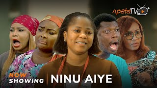 Ninu Aiye Latest Yoruba Movie 2024 Drama  Apa  Ronke Odusanya  Mayowa Dosu Adeboye Vicky [upl. by Scully]