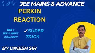 Perkin Reaction  IIT JEE  NEET  2024 [upl. by Benildis]