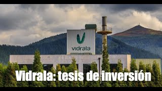 VIDRALA TESIS DE INVERSIÓN [upl. by Nymrak]