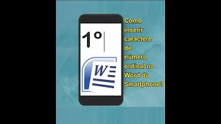 Inserir caractere de número ordinal no Word do Smartphone [upl. by Ahseryt764]