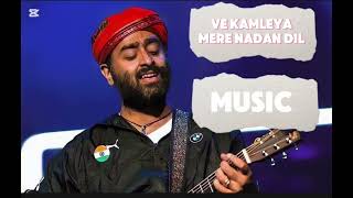 VeKamleyaMereNadanDilLYRICSArijitSinghShreyaGhoshaleEntertainmentplux1 [upl. by Yehsa252]