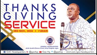 Thanksgiving Service  Topic I Will Make You a Name and a Praise Amonge all  3rd November 2024 [upl. by Acimot]