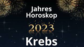 Jahreshoroskop  Krebs  2023 [upl. by Henryson765]