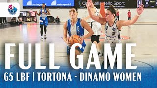 G5 LBF TORTONA  DINAMO WOMEN  FULL GAME [upl. by Atiuqad]