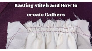 WHAT IS A BASTING STITCH AND HOW TO CREATE GATHERS [upl. by Sly]