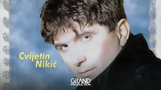 Cvijetin Nikic  Promasaju moj  Audio 2000 [upl. by Sivartal543]