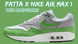 Patta x Nike Air Max 1 “20th Anniversary” [upl. by Wilson]