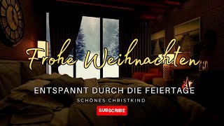 Magische Weihnachtsmusik 🎄  Entspannte XMas Melodien für Schlaf Studium amp Entspannung [upl. by Yelsnya157]