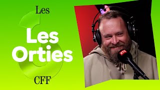 Les Orties  Les CFF [upl. by Hernando]