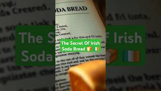 The Secret Behind Irish Soda Bread 🍞 [upl. by Eicak]