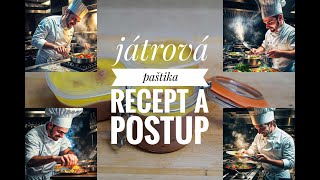 Játrová paštika ta nejlepší a nejjednodušší recept a postup [upl. by Arley]