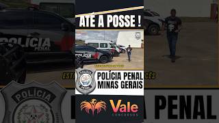 Polícia Penal MG  Até a posse [upl. by Nester]