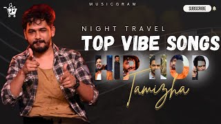 TAMIL VIBE SONGS  HIP HOP TAMIZHA  musicgram [upl. by Darooge]