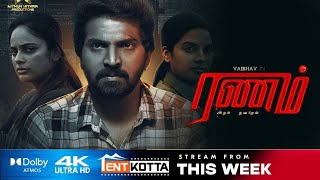 Ranam 2024 Tamil Movie OTT UPDATE Vaibhav  Tanya Hope  Nandita  Sheriff vjskfilm8103 [upl. by Hippel724]