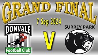 EFNL Seniors  Donvale v Surrey Park  GRAND FINAL on 7 September 2024 at Jubilee Park [upl. by Dloreh892]