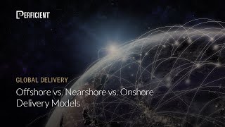 Offshore vs Nearshore vs Onshore Delivery Models [upl. by Agamemnon]