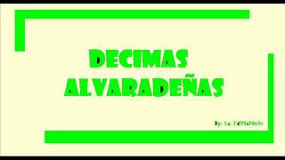 decimas alvaradeñas0002wmv [upl. by Outlaw]