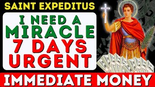 💰 IN 7 DAYS URGENT FINANCIAL MIRACLE WITH SAINT EXPEDITE 🙏 PRAY NOW [upl. by Llet]