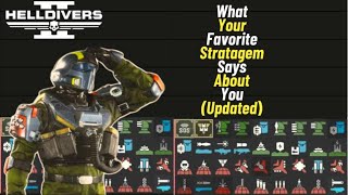 What Your Favorite Stratagem Says About You Updated Helldivers 2 [upl. by Hardan815]