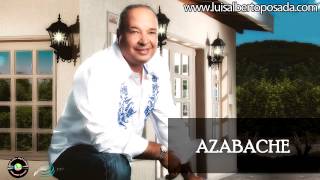 Luis Alberto Posada  Azabache Audio Oficial [upl. by Ran]