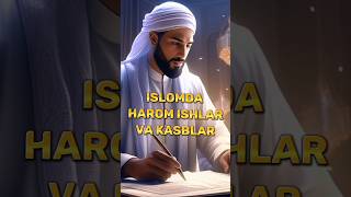 Islomda Harom Kasblar va ishlar islam islamicshorts islamic [upl. by Lavud]