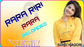 Rara Riri Rara Reloaded Remix  Gurvar Cheema Sarbjit Cheema Mahira Sharma  VirussDj Sonu [upl. by Euf]