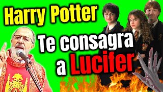 🧙‍♂️HARRY POTTER y otras COSAS que TE CONSAGRAN a LUCIFER 👉Sermon Padre Guillermo Leon Morales [upl. by Millar]