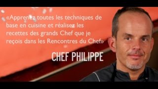 Bienvenue sur la chaîne de Chef Philippe [upl. by Melisande]