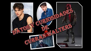 Datos y Curiosidades de Curran Walters [upl. by Auahsoj746]