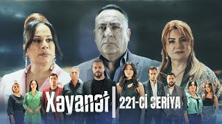 Xəyanət 2ci mövsüm 221ci Seriya [upl. by Seyer558]