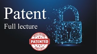 Patent Full lecture  Patent in India  Cyber Law  Law Guru [upl. by Atniuqal444]