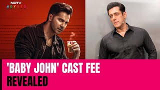 Varun Dhawan Took Home Highest Ever Salary For Baby John Salman Khans Is A Surprise [upl. by Freeland280]