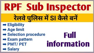 RPF SI kaise bante hai full details in Hindi  railway protection force  railway police SI details [upl. by Torrell]