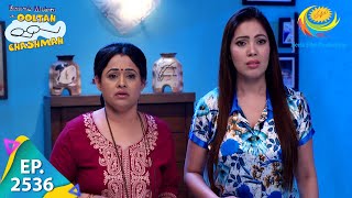 Taarak Mehta Ka Ooltah Chashmah  Episode 2536  Full Episode [upl. by Paderna267]