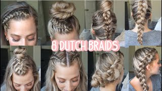 8 DUTCH BRAID HAIRSTYLES YOU NEED TO TRY Short Medium amp Long Hair [upl. by Nonnahsal]