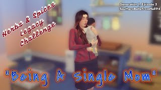 The Sims 4 Herbs and Spices Challenge Gen 1 Ep 3Being A Single Mom [upl. by Broder]