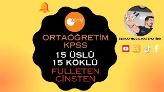 ORTAÖĞRETİM KPSS I ÜSLÜKÖKLÜ MESELESİ I FULLETEN CİNSTEN  PDF AÇIKLAMADA kpss kpssmatematik [upl. by Thoer]