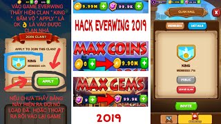 Hack Everwing Get Max Coins And Gems 2019 Instantly  30  4 [upl. by Tebor]