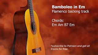 Bamboleo flamenco backing track in Em [upl. by Clementia212]