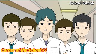 Awal Mula Masuk Sekolah  Corner of the School  Animasi Sekolah [upl. by Hunter]