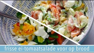 Ei  tomaatsalade 🍅 voor op brood  RENSKE VISSER GEWICHTSCONSULENT [upl. by Dorena]