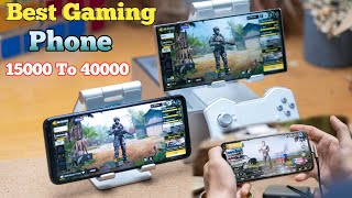 Best Gaming Phone Under 15000 20000 30000 40000 [upl. by Gothart]